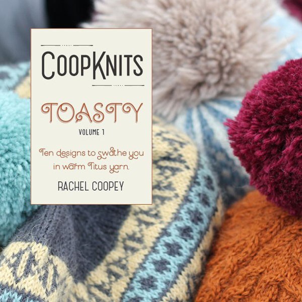 CoopKnits Toasty Volume 1